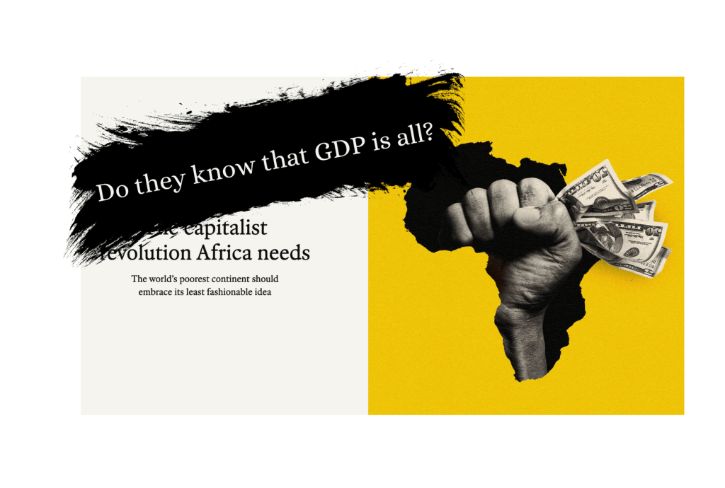 “Do they know that GDP is all?” and other capitalist&nbsp;hits